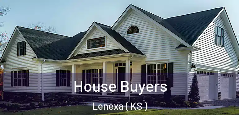  House Buyers Lenexa ( KS )
