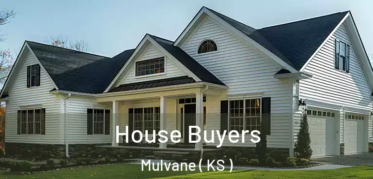  House Buyers Mulvane ( KS )