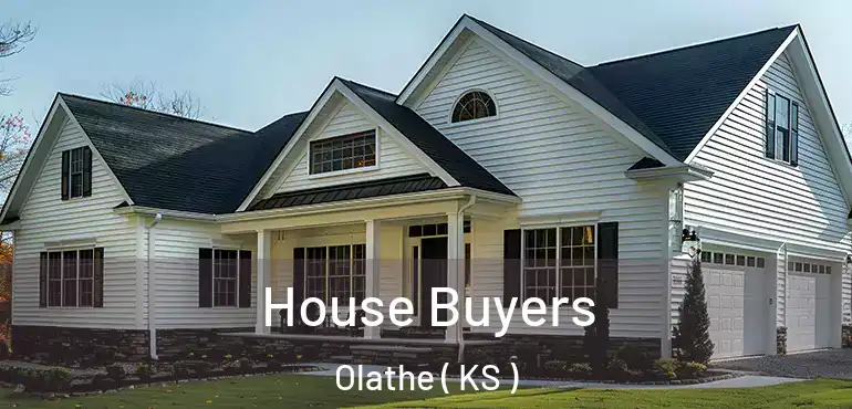  House Buyers Olathe ( KS )