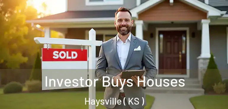  Investor Buys Houses Haysville ( KS )