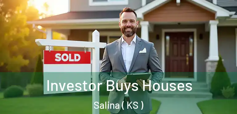  Investor Buys Houses Salina ( KS )