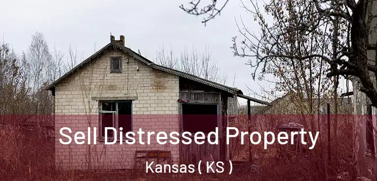  Sell Distressed Property Kansas ( KS )