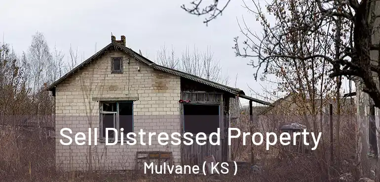  Sell Distressed Property Mulvane ( KS )