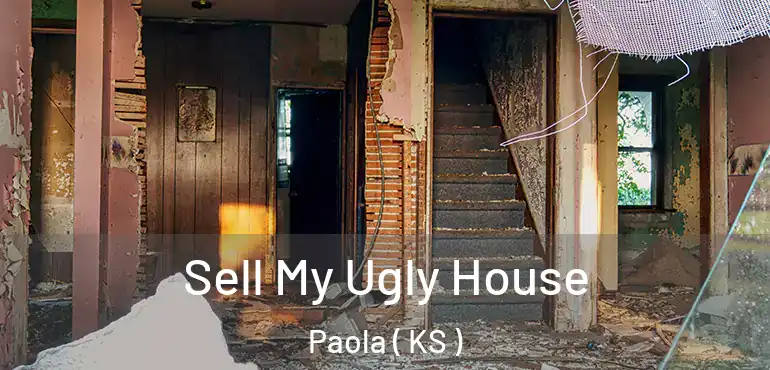  Sell My Ugly House Paola ( KS )