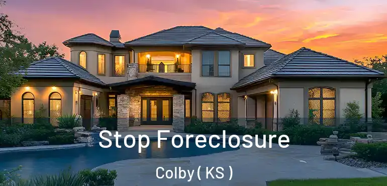 Stop Foreclosure Colby ( KS )